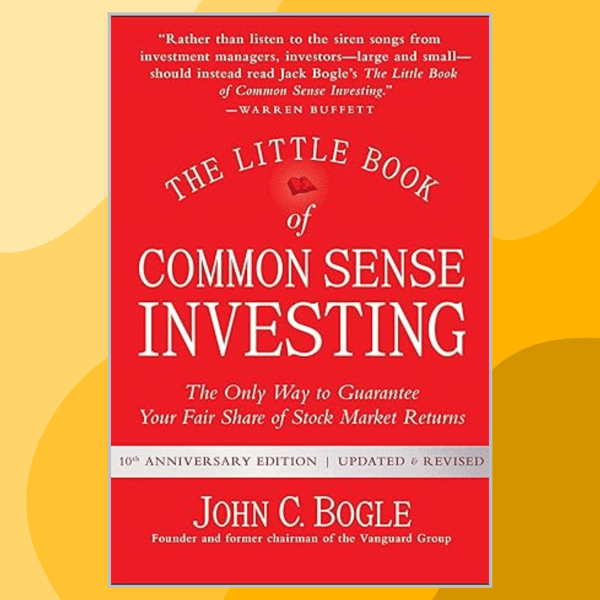  The Little Book of Common Sense Investing: The Only