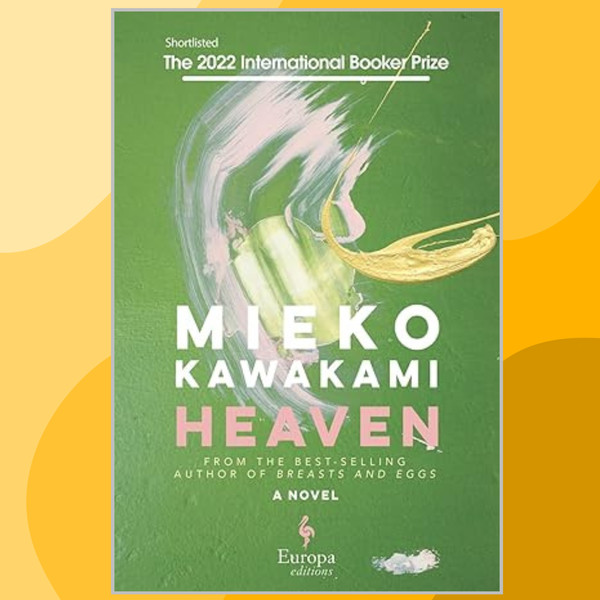 Mieko-Kawakami_ Sam -Bett-and-David-Boyd - Heaven(Z-Lib.io).png