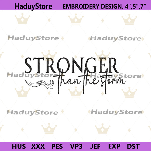 Stronger-Than-The-Storm-Machine-Embroidery-Instant-Download-PG30052024SC174.png