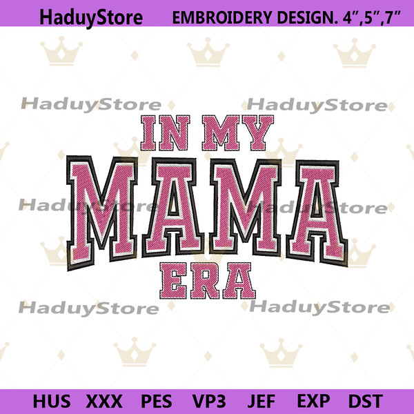 In-My-Mama-Era-Embroidery-Instant-Digital-Download-Files-PG30052024SC135.png