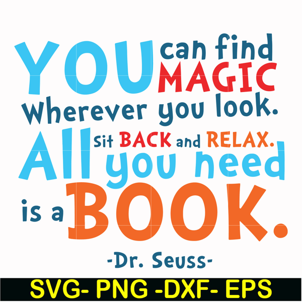 DR00097-You can find magic wherever you look all you need sit back and relax DR00097.jpg