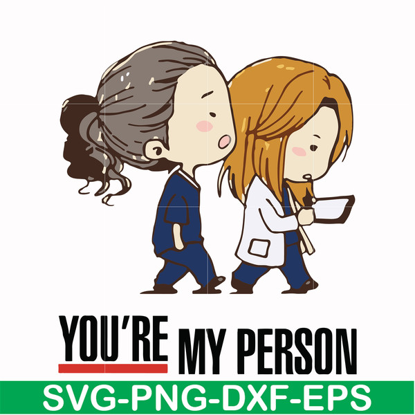 FN000144-You're my person svg, png, dxf, eps file FN000144.jpg