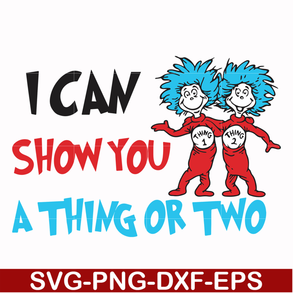 DR00051-I can show you a thing or two svg, png, dxf, eps file DR00051.jpg