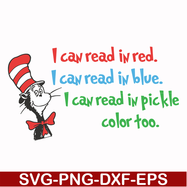 DR00056-I can read in red I can read in blue I can read in pickle color too svg, png, dxf, eps file DR00056.jpg