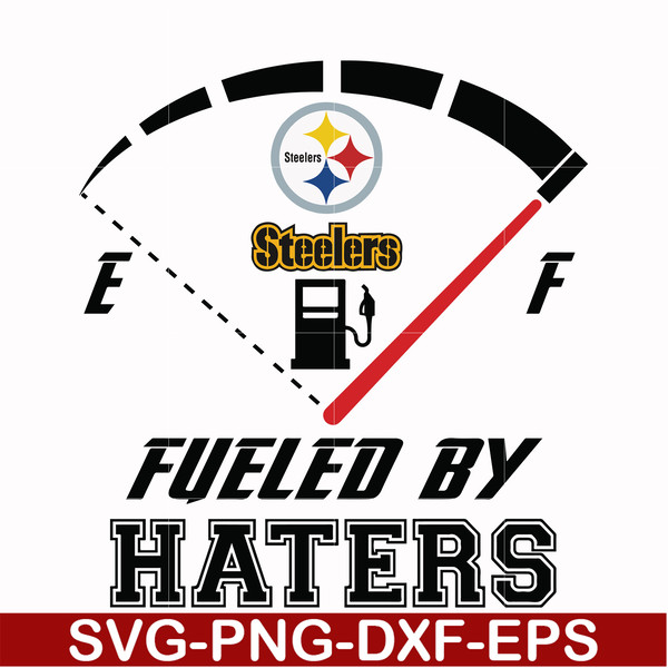 NFL0000162-Pittsburgh Steelers fueled by haters, svg, png, dxf, eps file NFL0000162.jpg