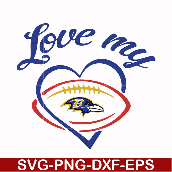 NFL071005T- Love my Baltimore Ravens svg, Baltimore Ravens svg, Ravens svg, Sport svg, Nfl svg, png, dxf, eps digital file NFL071005T.jpg