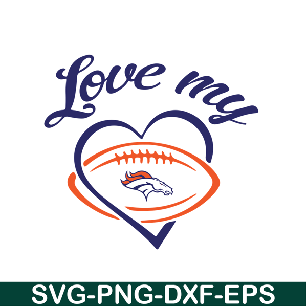 SP251123123-Love My Broncos SVG PNG EPS, NFL Fan SVG, National Football League SVG.png