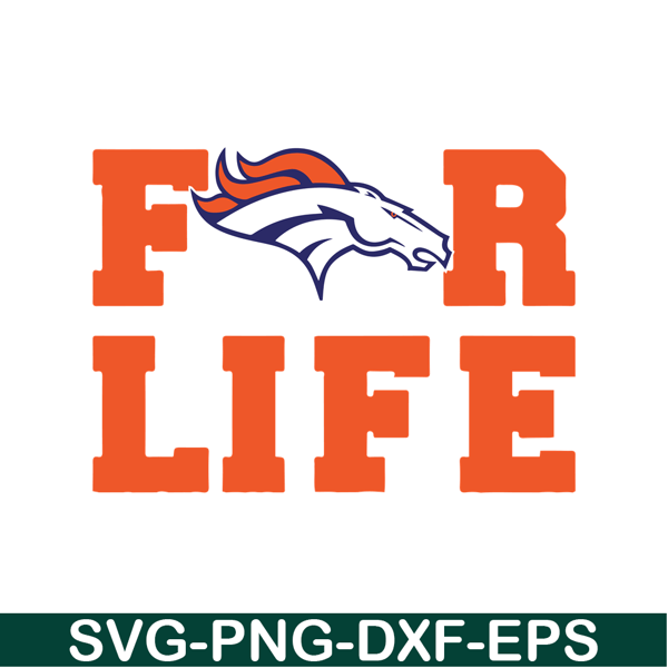 SP251123148-Broncos For Life SVG PNG EPS, NFL Fan SVG, National Football League SVG.png