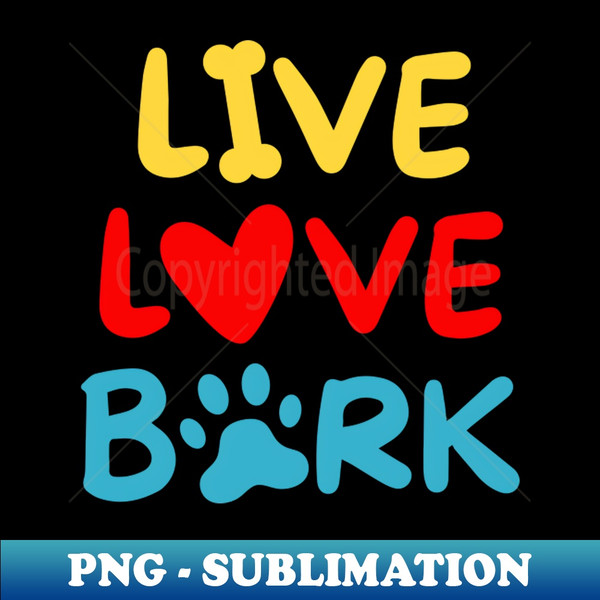 YE-17914_Live Love Bark 8283.jpg