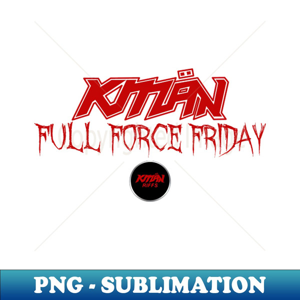 FD-12868_KMaN - Full Force Friday - RED 6413.jpg