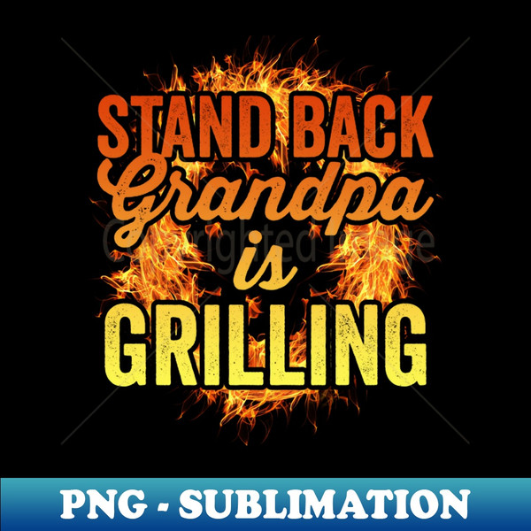 Funny Grilling Grandpa BBQ Season Grill Master - Exclusive PNG Sublimation Download