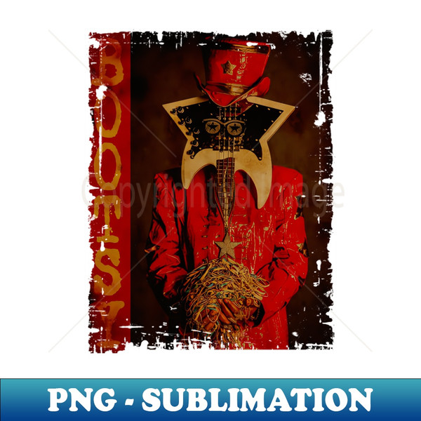 guess what  Bootsy - Exclusive PNG Sublimation Download