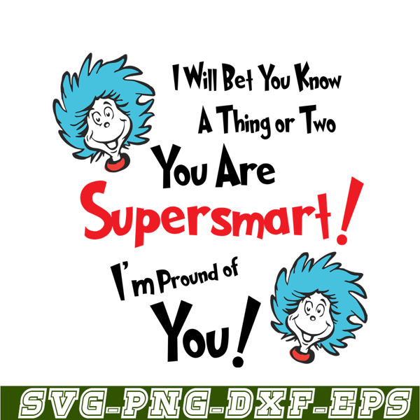 DS1051223144-You Are Supper Smart SVG, Dr Seuss SVG, Dr Seuss Quotes SVG DS1051223144.png