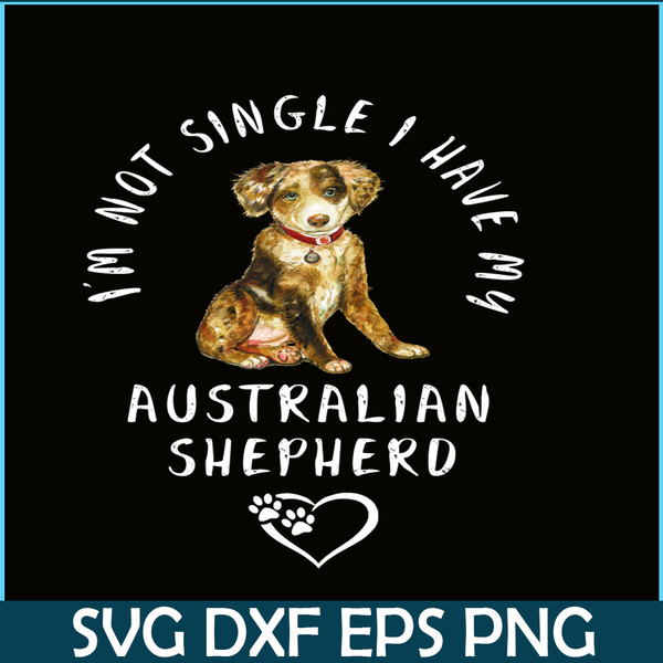 VLT19102360-Im Not Single I Have My AUS PNG, Funny Valentine PNG, Valentine Holidays PNG.png