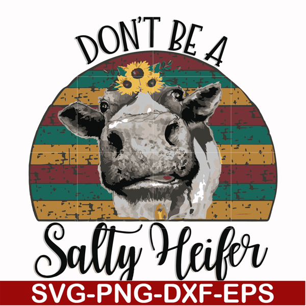 Don't be a sally Heifer svg, png, dxf, eps file FN000372 - Inspire Uplift
