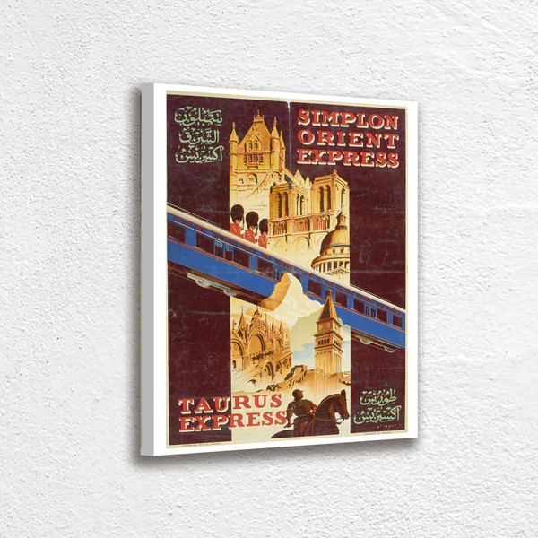 Taurus Express, Simplon Orient Express Vintage Travel Canvas Photo, Wall art decor Canvas.jpg