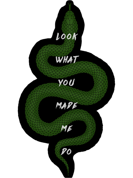 Look what you made me do - Reputation snake.png