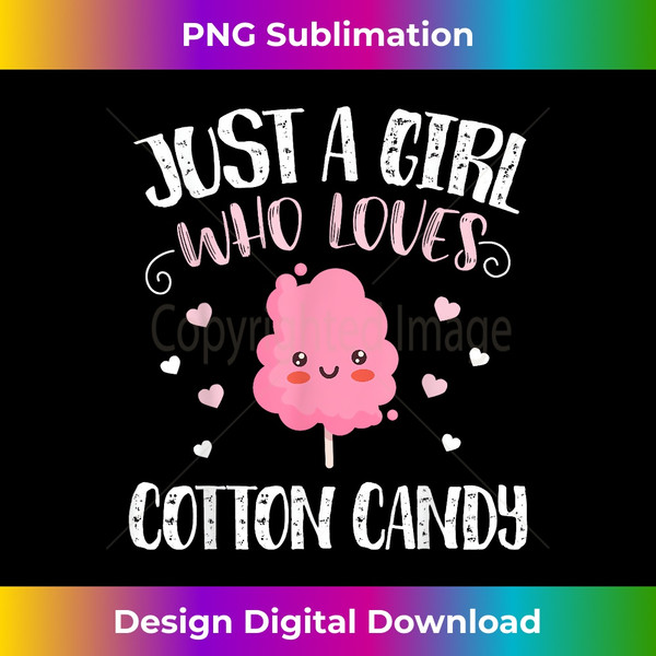 FK-20231129-9744_Just A Girl Who Loves Cotton Candy u2013 Funny Cotton Candy 1684.jpg