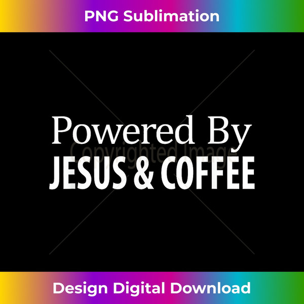 TA-20231219-12049_Powered By Jesus & Coffee -.jpg