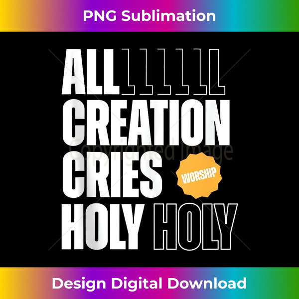 WU-20231219-035_All Creation Cries Holy Forever Christian Graphic Tank Top.jpg