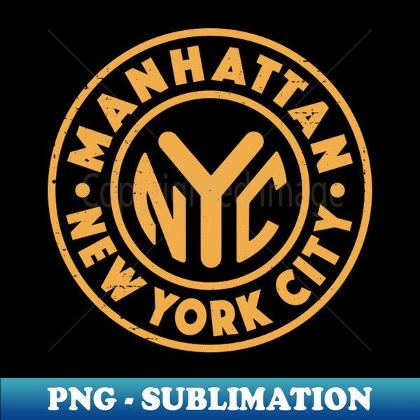 Vintage Manhattan New York City Badge - Sublimation-Ready PNG File