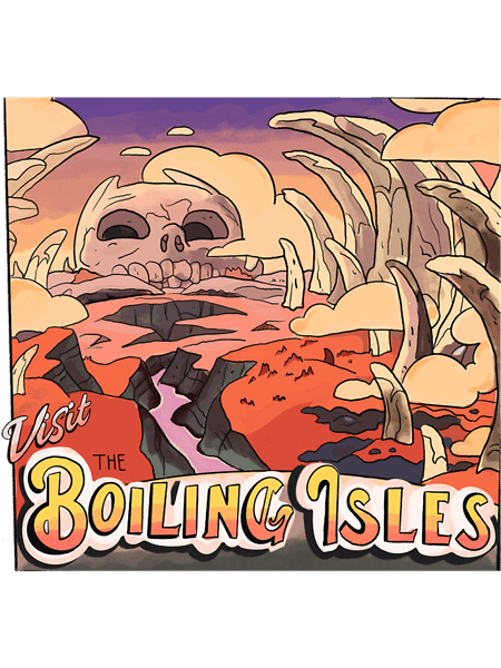 Visit The Boiling Isles - The Owl House Mock Travel .png