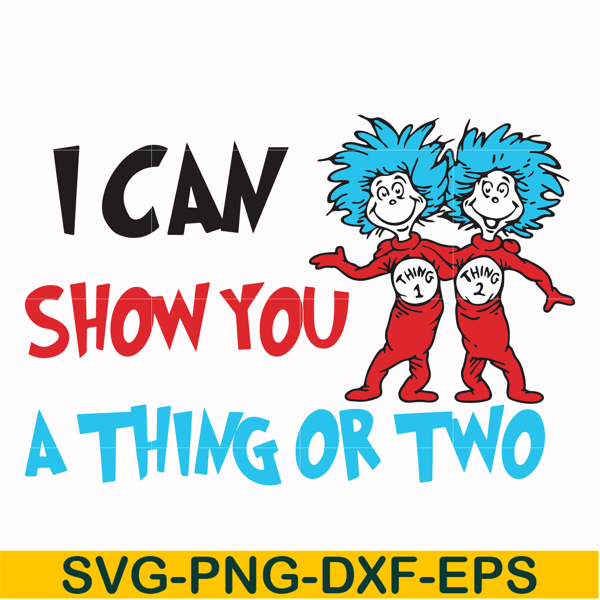 DR00051-I can show you a thing or two svg, png, dxf, eps file DR00051.jpg