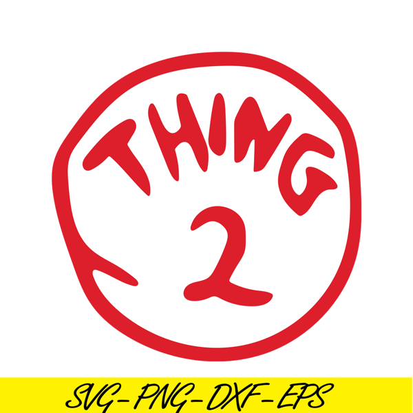 DS104122365-The Thing 2 SVG, Dr Seuss SVG, Cat in the Hat SVG DS104122365.png