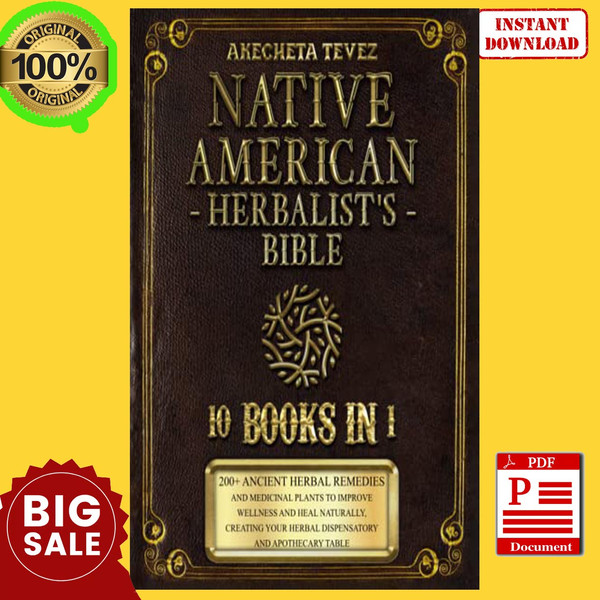 NATIVE AMERICAN HERBALIST’S BIBLE ,10 Books in 1,200+ Ancient Herbal Remedies and Medicinal Plants, Textbooks, E-Book, PDF books, Ebook download.jpg