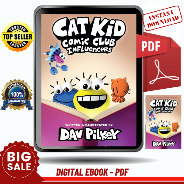 Cat Kid Comic Club Influencers A Graphic Novel  (Cat Kid Comic Club V5) From the Creator of Dog Man by Dav Pilkey Instant Download, Etextbook, Digital Books PDF