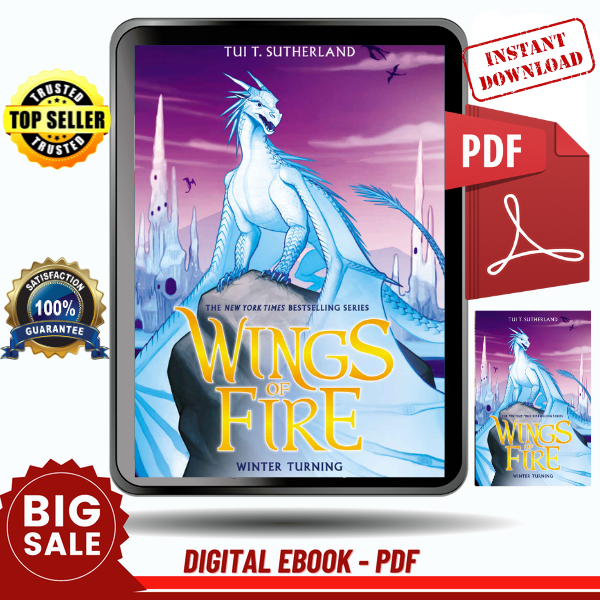 Winter Turning (Wings of Fire volume7) by Tui T. Sutherland - Instant Download, Etextbook, Digital Books PDF book, E-book, Ebook, eTextbook, PDF ebook download,