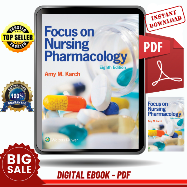 Test bank for Focus on Nursing Pharmacology 8th by Amy M. Karch RN MS - Instant Download, Etextbook, Digital Books PDF book, E-book, Ebook, eTextbook, PDF ebook