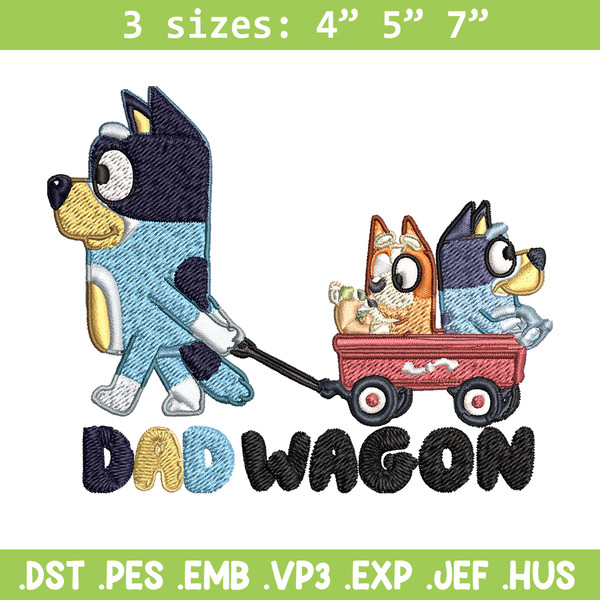 Dad wegon bluey Embroidery, Bluey cartoon Embroidery, Embroidery File, cartoon design, cartoon shirt, Digital download..jpg