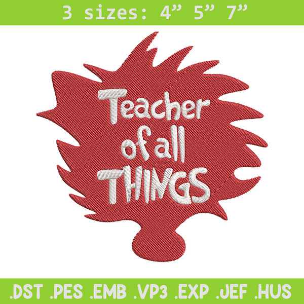 Teacher of All Things Embroidery Design, Dr Seuss Embroidery, Embroidery File, Embroidery design, Digital download.jpg