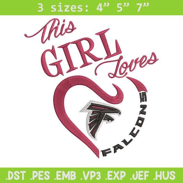 This Girl Loves Atlanta Falcons embroidery design, Atlanta Falcons embroidery, NFL embroidery, logo sport embroidery..jpg