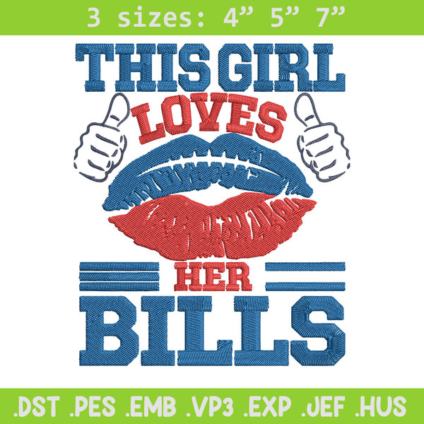 This girl loves her Buffalo bills embroidery design, Buffalo Bills embroidery, NFL embroidery, logo sport embroidery..jpg