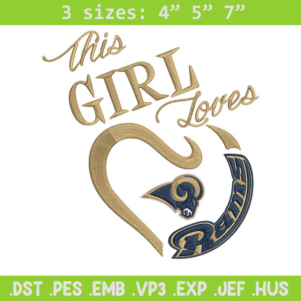 This Girl Loves Los Angeles Rams embroidery design, Rams embroidery, NFL embroidery, sport embroidery, embroidery design.jpg