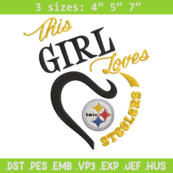 This Girl Loves Pittsburgh Steelers embroidery design, Pittsburgh Steelers embroidery, NFL embroidery, sport embroidery..jpg