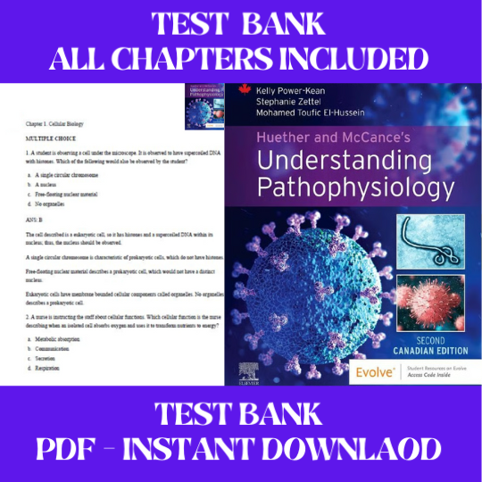Test Bank For Huether And Mccances Understanding Pathophysiology 2nd Canadian Edition by Kelly (1).png