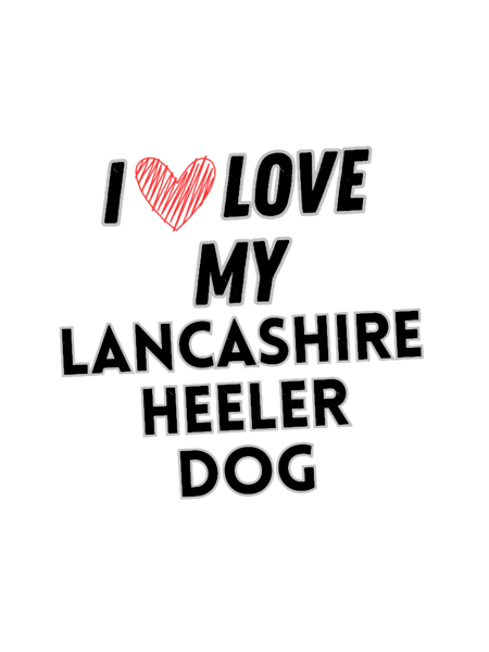 I love my lancashire dog .png