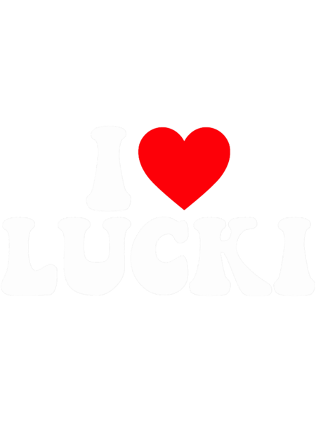 I Love Lucki I Lucki.png