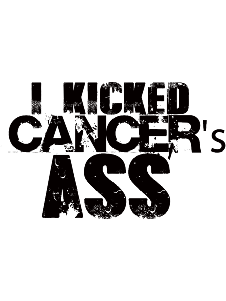 I Kicked cancer_s ass.png