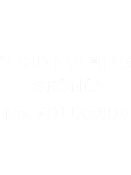 I Did Nothing Wrong Donald Trump Jail Inmate Number.png