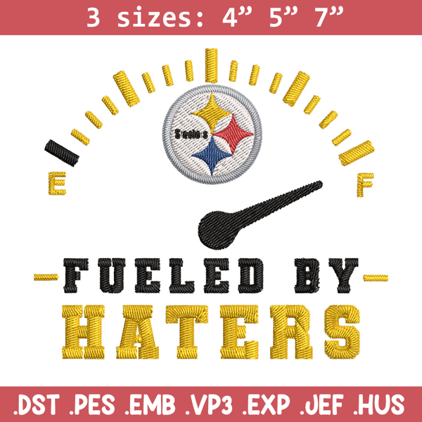 Fueled By Haters Pittsburgh Steelers embroidery design, Pittsburgh Steelers embroidery, NFL embroidery, sport embroidery.jpg