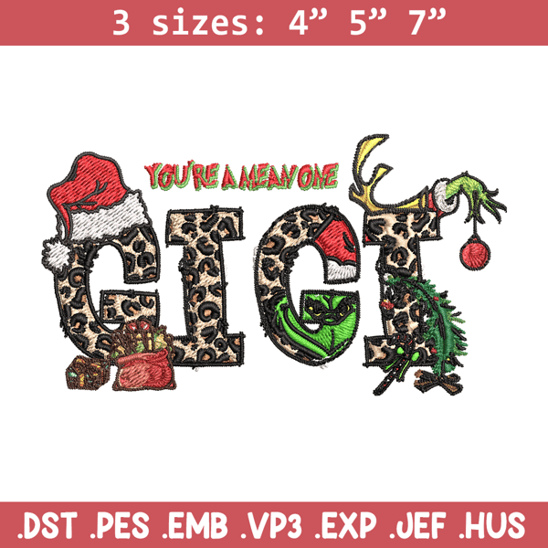 Gigi Christmas Grinch You're The Mean One Christmas Embroidery design, Grinch Embroidery, logo design, Instant download..jpg