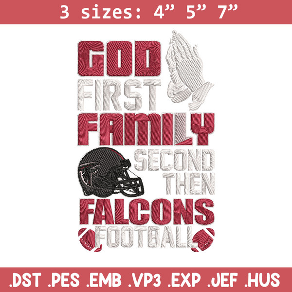 God first family second then Atlanta Falcons embroidery design, Falcons embroidery, NFL embroidery, sport embroidery..jpg