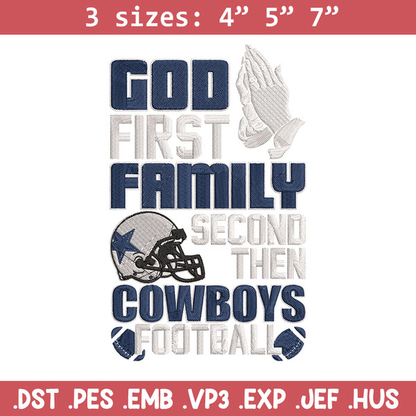 God first family second then Dallas Cowboys embroidery design, Cowboys embroidery, NFL embroidery, sport embroidery..jpg