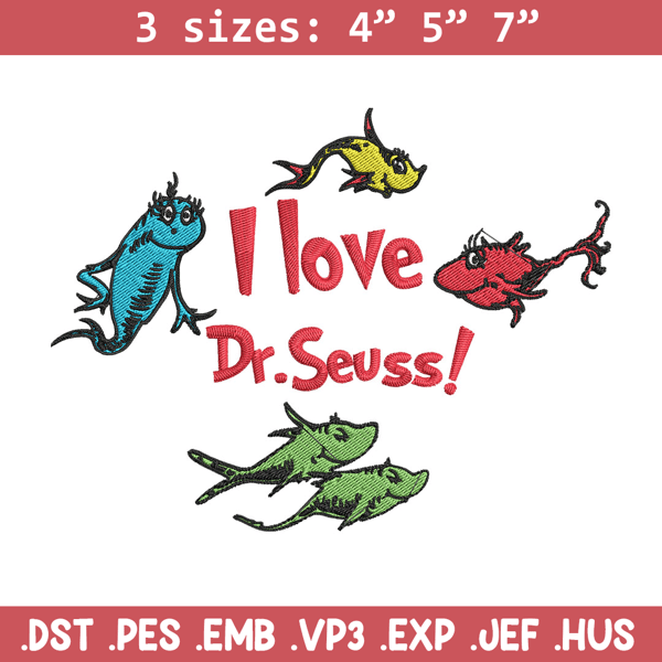 I Love Dr Seuss Embroidery Design, I Love Dr Seuss Embroidery, Embroidery File, Embroidery design, Digital download..jpg