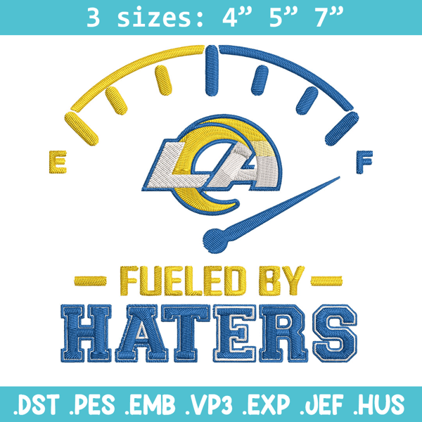 Los Angeles Rams Fueled By Haters embroidery design, Los Angeles Rams embroidery, NFL embroidery, logo sport embroidery..jpg