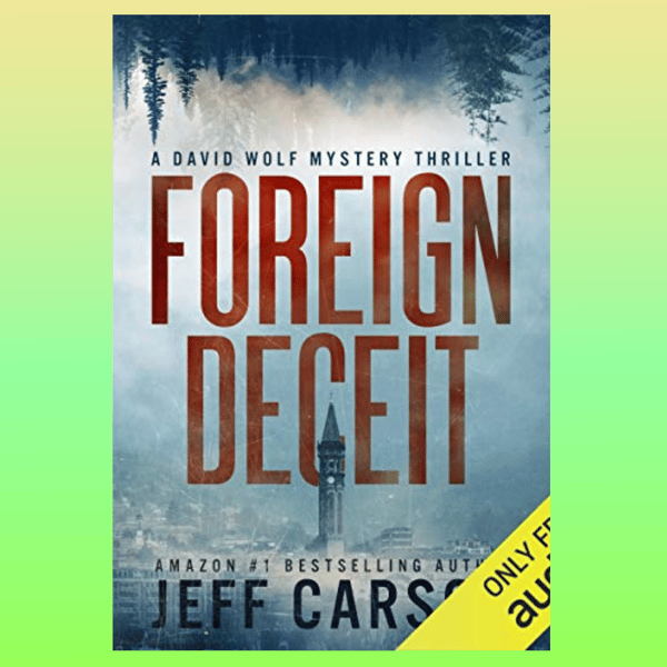 Foreign-Deceit-Carson_-Jeff-David-Wolf-1_-2012-.png